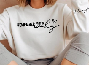 Motivational Graphic Sweatshirt/ Pre-Order